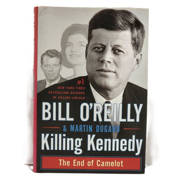 Killing Kennedy: The End of Camelot by Bill O'Reilly & Martin Dugard NEW - Picture 1 of 6